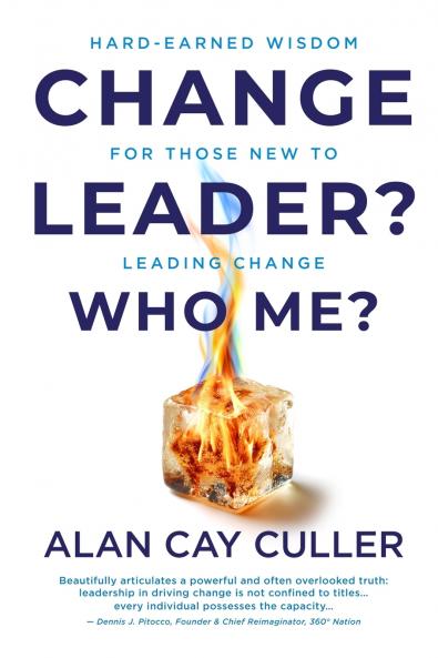 Change Leader? Who Me?