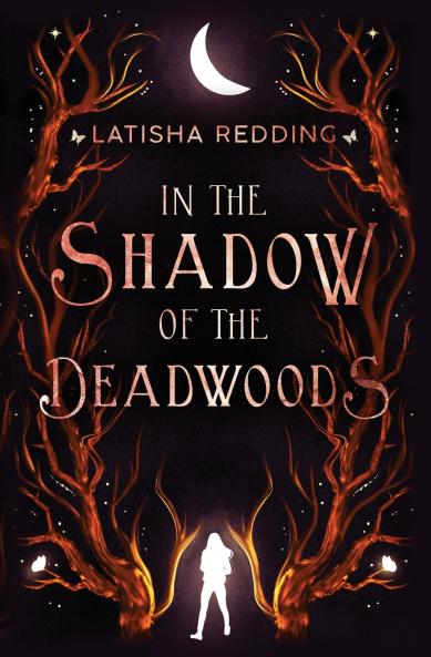 In the Shadow of the Deadwoods