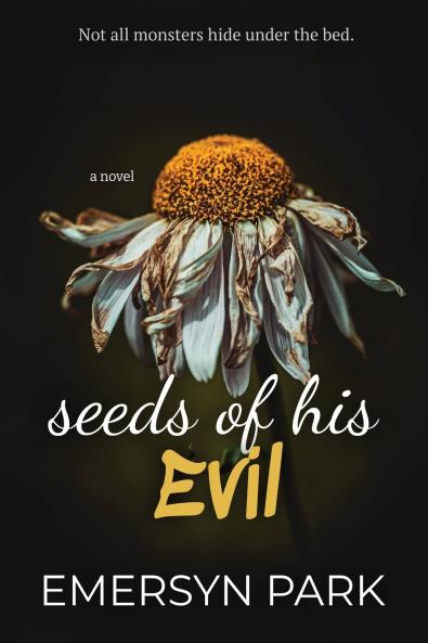 Seeds of His Evil