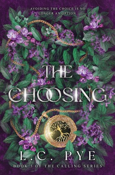 The Choosing (The Calling Series #3)