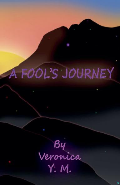 A Fool's Journey