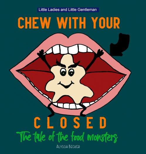 Chew With Your Mouth Closed