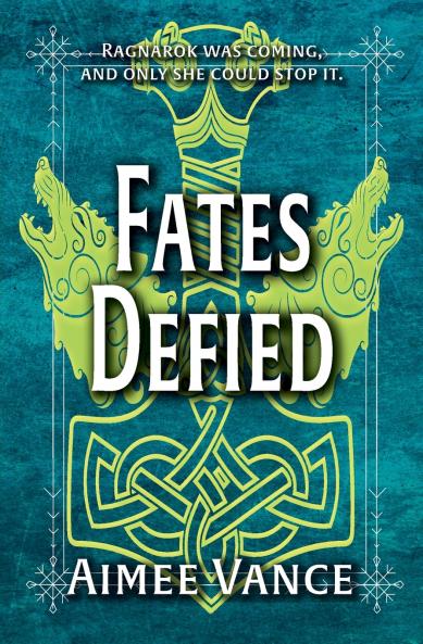 Fates Defied