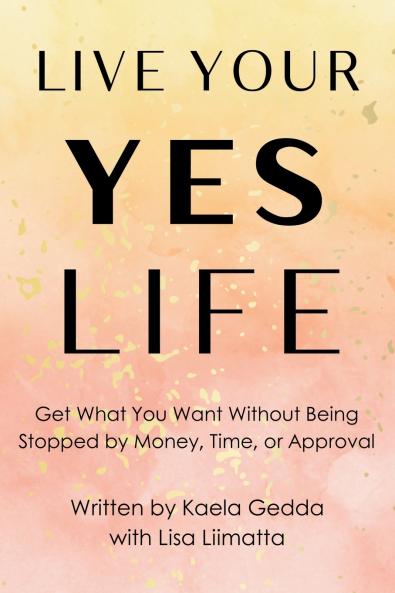 Live Your YES Life