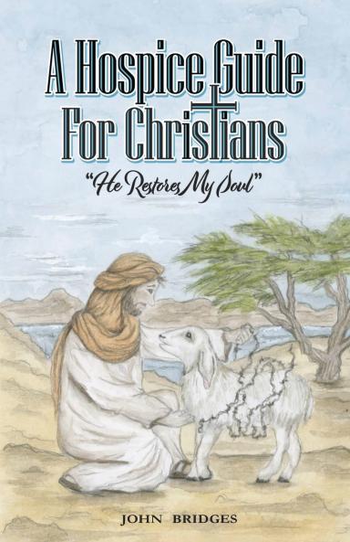A Hospice Guide For Christians
