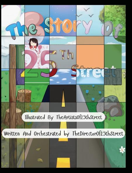 The Story Of 25th Street