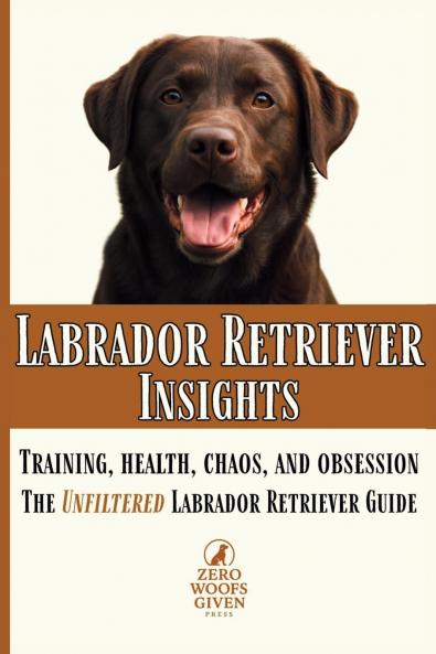 Labrador Retriever Insights