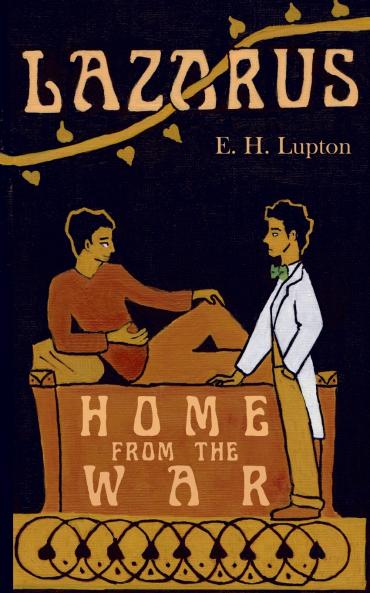 Lazarus Home from the War