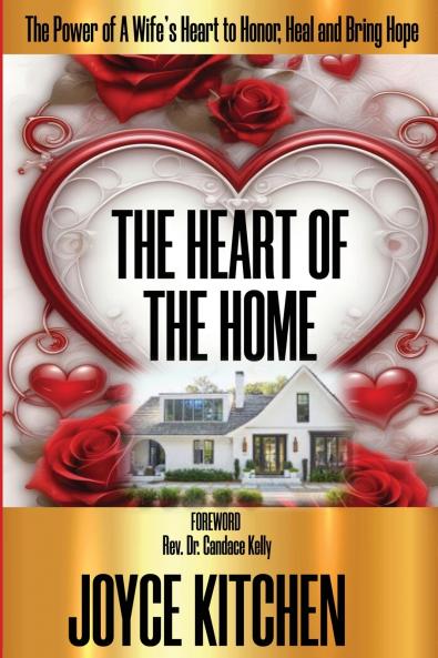 The Heart of the Home