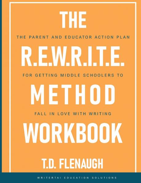 The R.E.W.R.I.T.E. Method Workbook