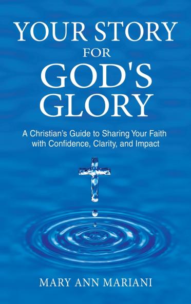 Your Story for God's Glory