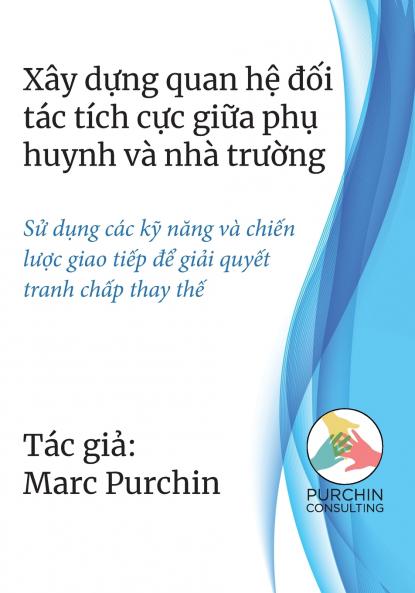 Xây dựng quan hệ đối tác tích cực giữa phụ huynh và nhà trường