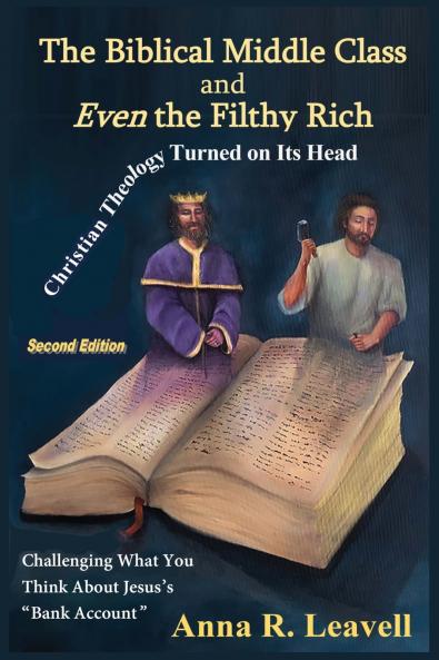 The Biblical Middle Class and Even the Filthy Rich