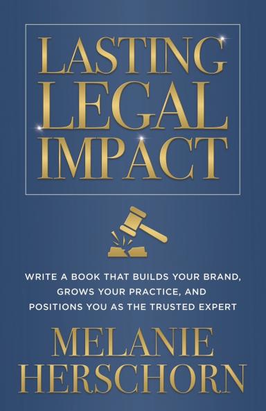 Lasting Legal Impact