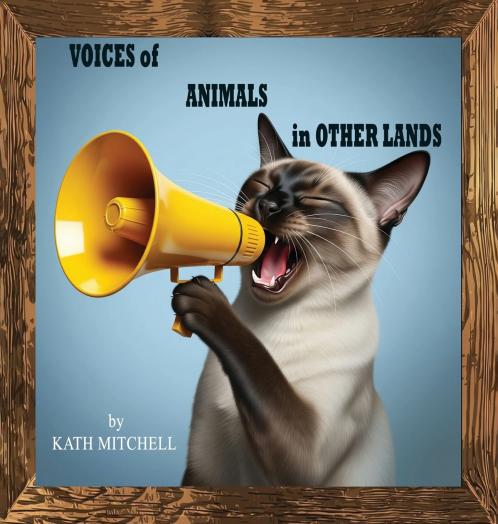 Voices of Animals in Other Lands