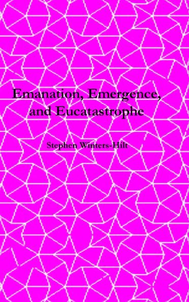 Emanation Emergence and Eucatastrophe