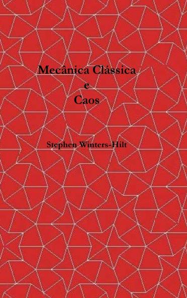 Mecânica Clássica e Caos