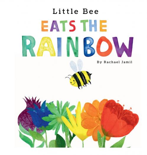 Little Bee Eats the Rainbow