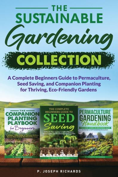 The Sustainable Gardening Collection