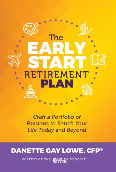 The Early Start Retirement Plan