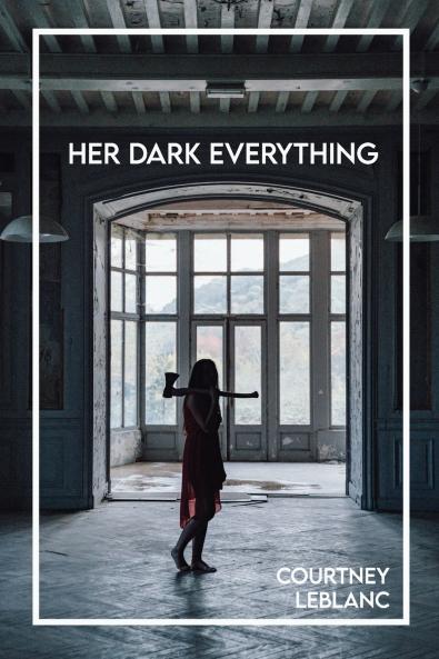 Her Dark Everything