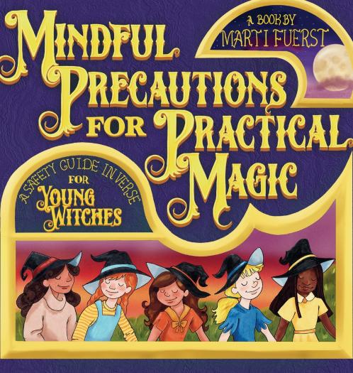 Mindful Precautions for Practical Magic