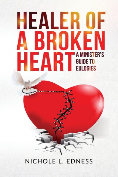 Healer of A Broken Heart