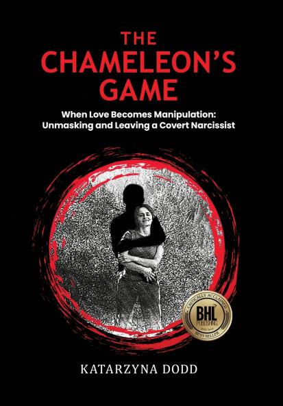 The Chameleon's Game - When Love Becomes Manipulation