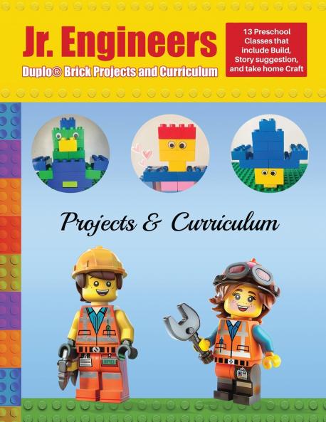 Jr. Engineers Duplo® Brick Projects and Curriculum