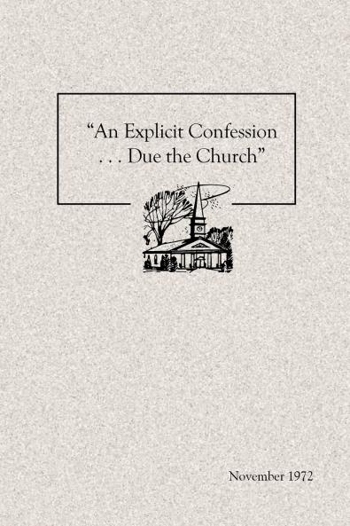 An Explicit Confession . . . Due the Church