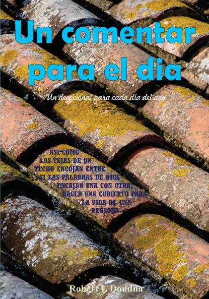 Un comentar para el dia  Un devocional para cada día del año