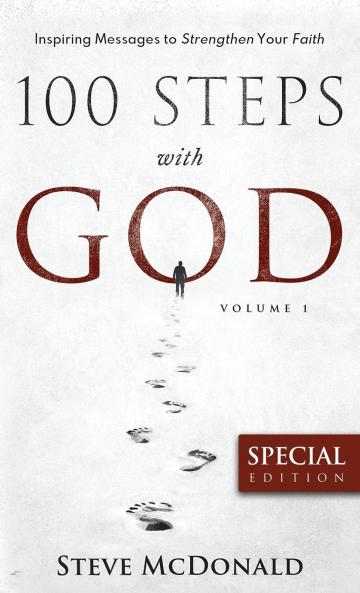 100 Steps With God Volume 1 (Special Edition)