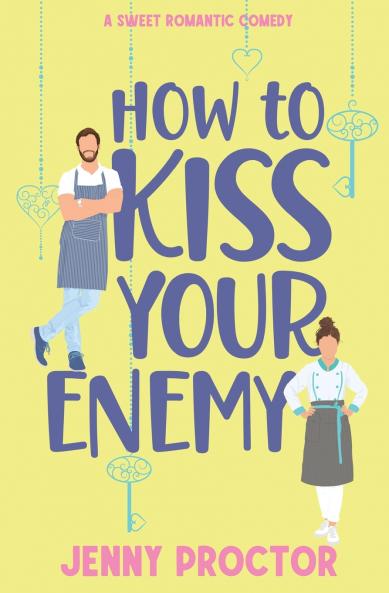 How to Kiss Your Enemy
