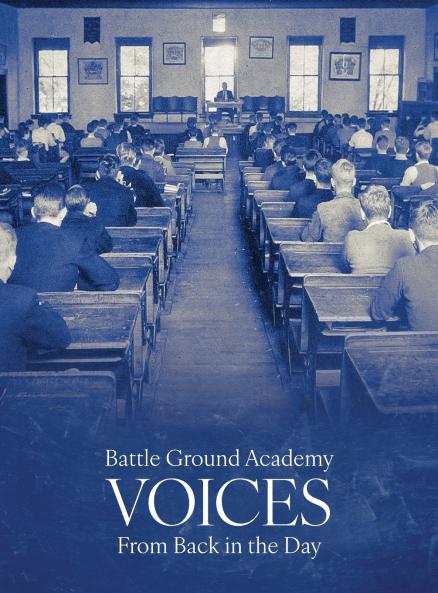 Battle Ground Academy - Voices From Back in the Day