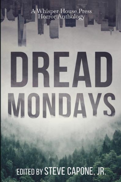 Dread Mondays