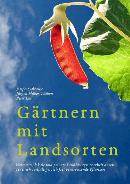 Gärtnern mit Landsorten