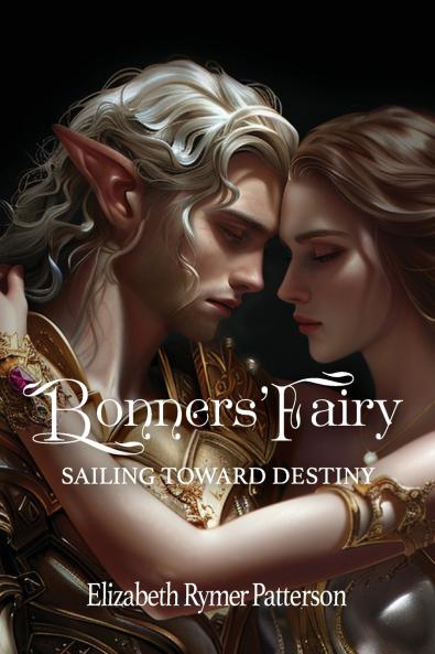 Bonners' Fairy - Sailing Toward Destiny