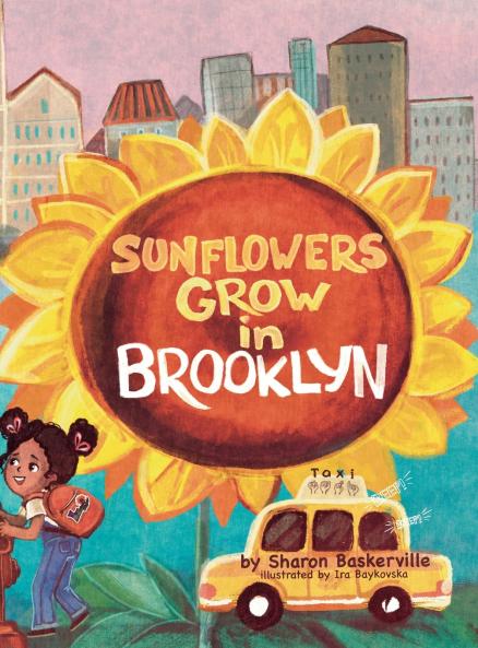 Sunflowers Grow in Brooklyn Hardcover Edition