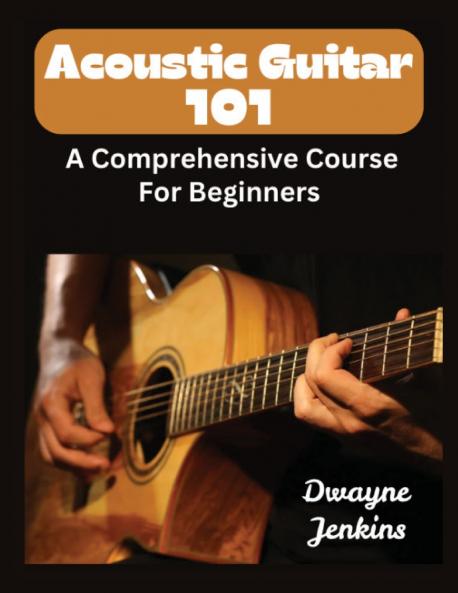 Acoustic Guitar 101