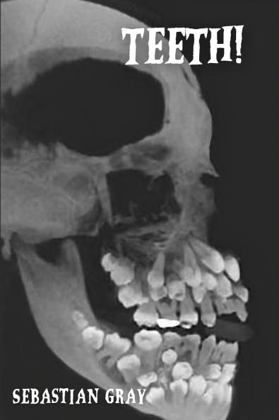 TEETH!