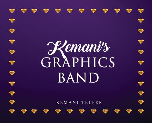 Kemani's Graphics Band
