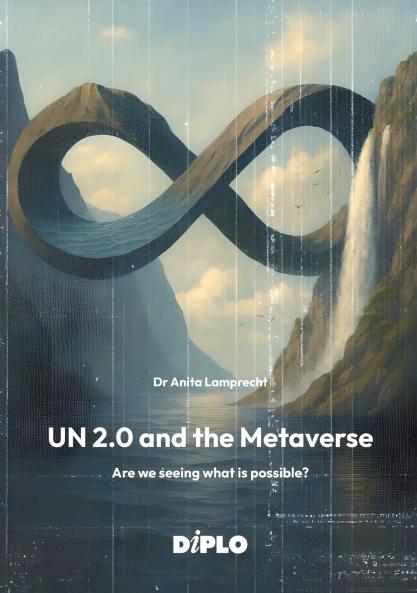 UN 2.0 and the Metaverse
