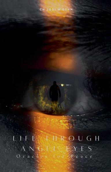 Life Through Angel Eyes