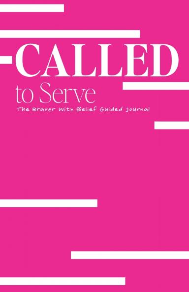 Called to Serve