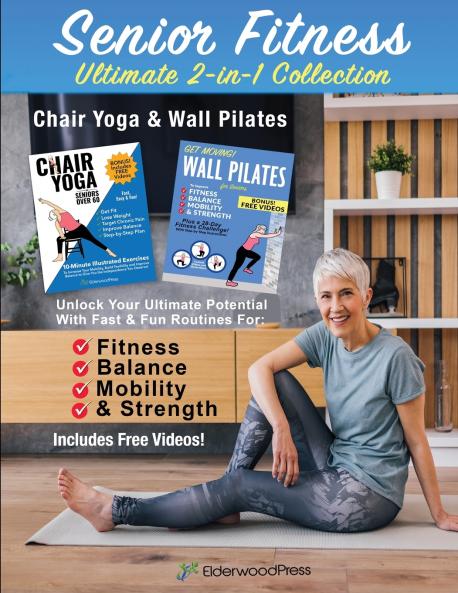 Senior Fitness Ultimate 2-in-1 Collection-Chair Yoga & Wall Pilates