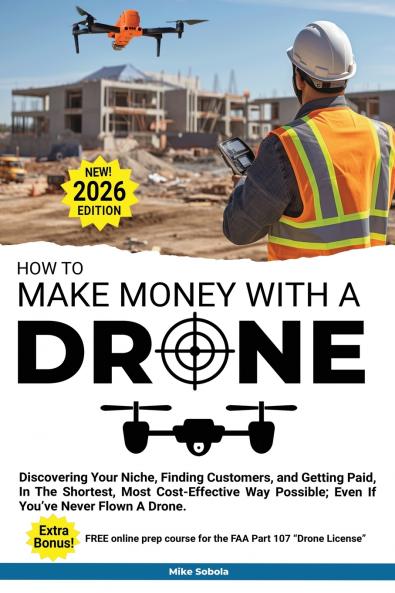 How to Make Money with a Drone