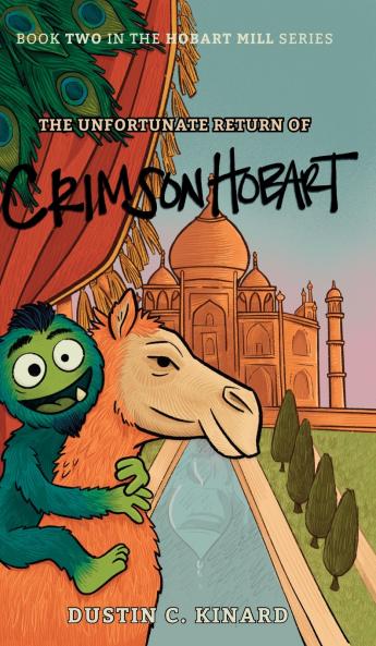 The Unfortunate Return of Crimson Hobart