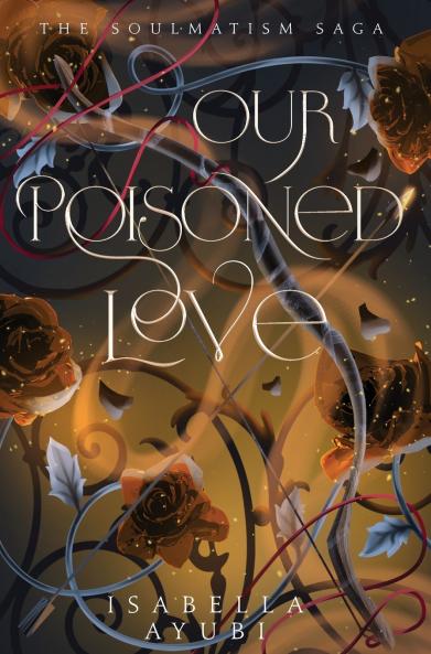 Our Poisoned Love