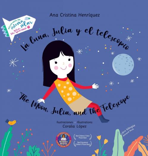 La luna Julia y el telescopio / The Moon Julia and the Telescope