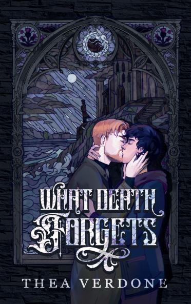What Death Forgets